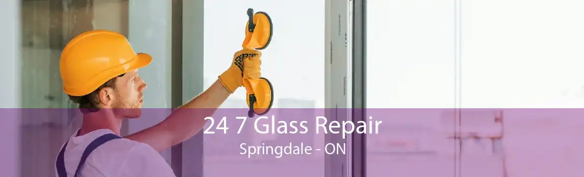 24 7 Glass Repair Springdale - ON