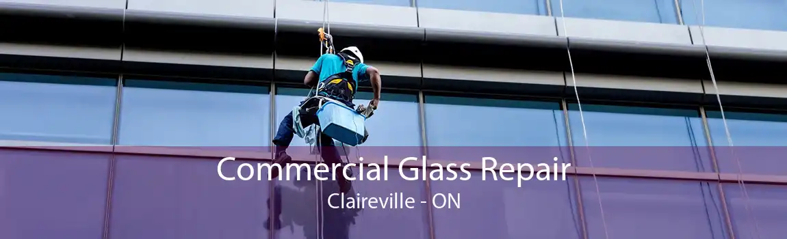 Commercial Glass Repair Claireville - ON