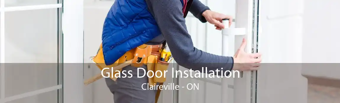 Glass Door Installation Claireville - ON