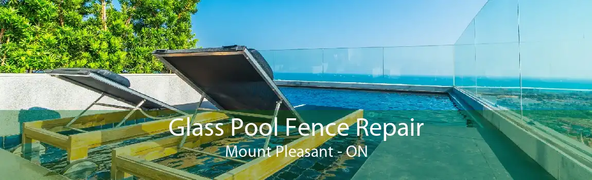 Glass Pool Fence Repair Mount Pleasant - ON