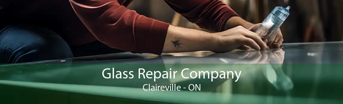 Glass Repair Company Claireville - ON