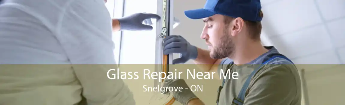 Glass Repair Near Me Snelgrove - ON