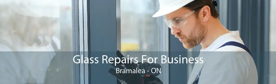 Glass Repairs For Business Bramalea - ON