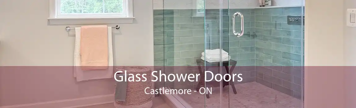 Glass Shower Doors Castlemore - ON