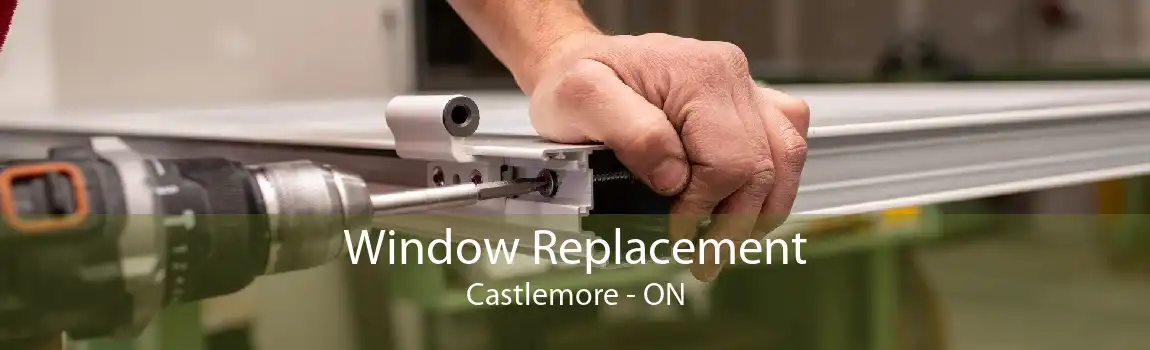 Window Replacement Castlemore - ON